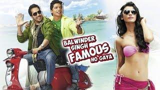 Balwinder Singh Famous Ho Gaya (2014) | Shaan | Mika Singh | Anupam Kher | Latest Bollywood Movie