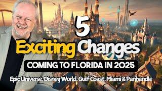 5 Huge Things Coming to Florida in 2025