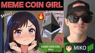 $MIKO - MemeCoinGirl TOKEN CRYPTO COIN HOW TO BUY MIKO MEME COIN GIRL ETH ETHEREUM MEMECOIN UNISWAP