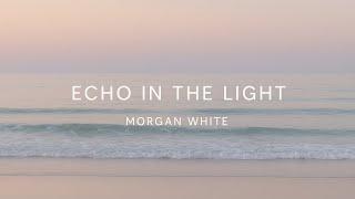 Echo In The Light