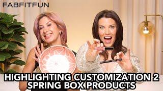 Close-up on Customization 2 | FabFitFun 2025 Spring Box