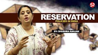 Reservation Policy in India || Indian Polity || Shubhra Ranjan