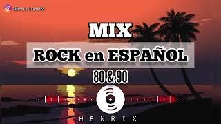 ROCK EN ESPAÑOL MIX 》 LOS MEJORES ÉXITOS   