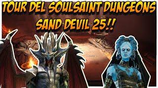 Tour Del SoulSaint Dungeon Edition: Sand Devil 25!!! | Raid: Shadow Legends