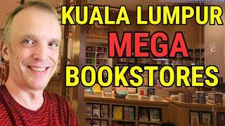 Kuala Lumpur Bookstore Hopping!  Discover a World Between the Pages