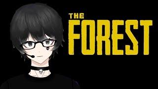 【THE FOREST 】 HL