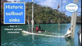 Historic SAILBOAT SINKS - Part 4 | Cruisers Corner