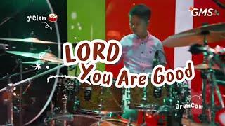 LORD You Are Good - Israel Houghton || Drum Cam by Jeremy Clement