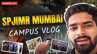 Exploring Life at SPJIMR Mumbai: Hostels To Classrooms | Campus Tour Vlog