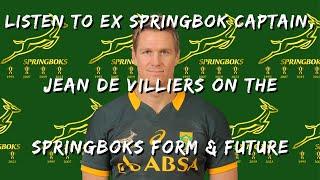 Listen to Ex Springbok Captain, Jean de Villiers on the Springboks Form and Future.#springboksrugby