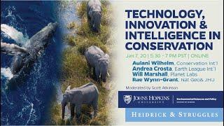 The Business of Saving our Planet: Technology, Innovation & Intelligence in Conservation