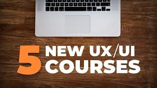 Amazing New UX/UI Courses  |  Free UX/UI Courses  |  Free Courses  |  UX/UI Courses