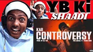 KAR CONTROVERSY - YOUNG ASHAIL X RA YAN | YOUNG BIRD | REACTION VIDEO | #karcontroversy #yb #ya #4l