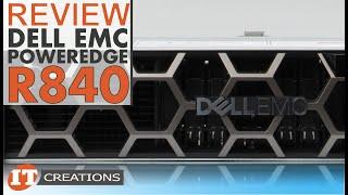 Dell EMC PowerEdge R840 Server REVIEW | IT Creations