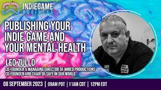 Publishing Your Indie Game and Your Mental Health