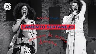 Lamento Sertanejo | Mariene de Castro & Almério  (Vídeo Oficial)