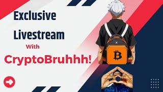 Exclusive Live Stream With CryptoBruhhh! (@MoreWorldPeace)