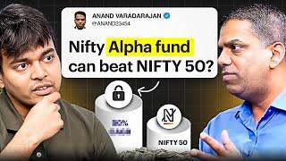 This Index Fund Can Outperform Nifty | Podcast | Ft. Anand Vardarajan