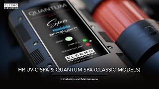 HR UV-C Spa & Quantum Spa (Classic Models) - Installation and Maintenance