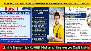 How to get job KSA Civil Engineering Job Gulf Country QualityEngineerKuwaitMechanical EngineerJobKSA