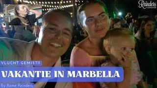 VAKANTIE IN MARBELLA \\ PART ONE