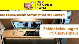 Nur noch billig? Fehlentwicklungen im Caravanbau!