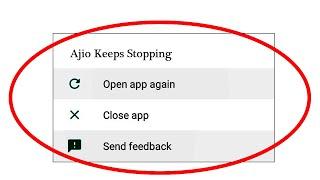 Ajio App Keeps Stopping Error In Android & Ios - App Not Working Problem Solved