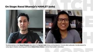 On Stage: Raoul Bhaneja’s HAMLET (solo)