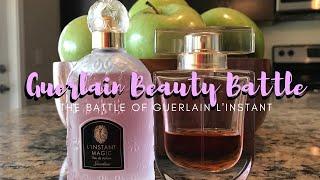 Beauty Battle | L' Instant de Guerlain vs L' Instant Magic | Guerlain Review #beautybattle #guerlain