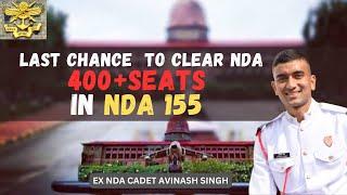 406 seats in NDA 155 ; Let's crack NDA #nda