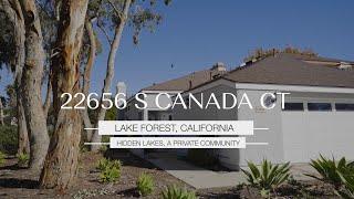 22656 S. Canada Ct - Lake Forest Real Estate