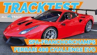 Tracktest - Ferrari 488 Challenge EVO - Spa-Francorchamps - Daniel Schwerfeld (all4track)