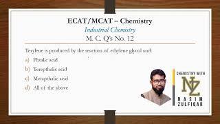 Industrial Chemistry - MCQ's Class for ECAT and MCAT