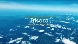 Trisara, Phuket, Thailand 2020 Review