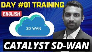 SD-WAN Training by I-MEDITA | Day 1: Catalyst SD-WAN | ENSDWI Training (English)