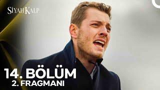 Siyah Kalp 14. Bölüm 2. Fragmanı | Melek Hamileymiş Cihan Bey!