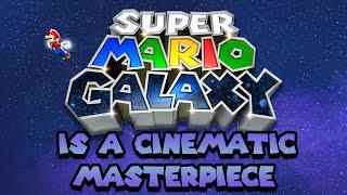 Why Super Mario Galaxy is a Cinematic Masterpiece