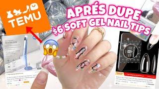 TRYING $6 APRÉS DUPE FROM TEMU | EASY SOFT GEL FULL COVER GEL EXTENSION & GLUE GEL APPLICATION