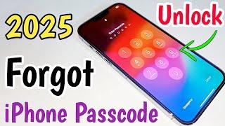 2025 Forgot Passcode Unlock iPhone In 2 Minutes Without Computer | Remove iPhone Passcode