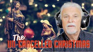 The UN-CANCELLED CHRISTMAS