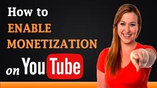 How to Enable Monetization on YouTube