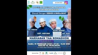 Marhaban Yaa Romadhon | Ust. Hisyam Mukhlas Arruyani & Kang Semar | MT As Shofa