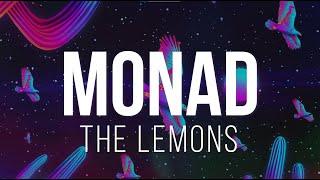 The Lemons - Monad Lyrics