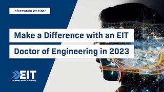 Make a Difference With an EIT Doctor of Engineering in 2023