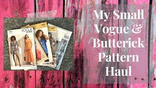 My Small Vogue & Butterick Pattern Haul