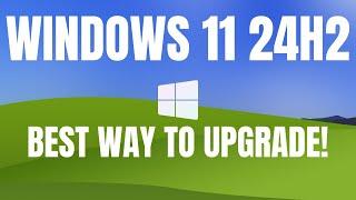 How to get the Windows 11 2024 Update | Windows 11 24H2 Update | Easily!