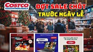 Costco Sale XẢ KHO Trước Christmas, Nhiều Mặt Hàng Mới Về Số Lượng Có Hạn | KT Food