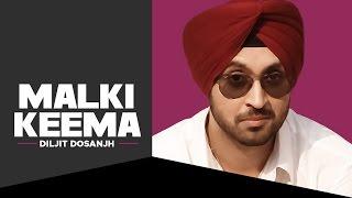 Diljit Dosanjh | Malki Keema (Full Official Video Song) | Smile | New Punjabi Song