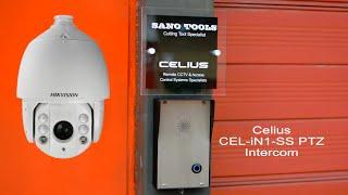 HikVision DS-2DE7186-AE Speed Dome installed and setup with a Celius CEL-iN1-SS PTZ Door Intercom