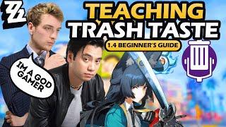 Let's Teach Trash Taste, AND YOU, How to Play Zenless Zone Zero | ZZZ 1.4 Beginner's Guide